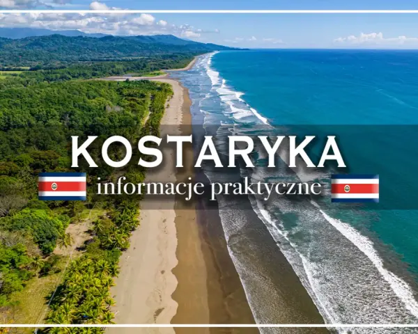 Rajskie plaże i bujna zieleń – idealne miejsce na kostaryka wakacje. Informacje praktyczne dla podróżujących.